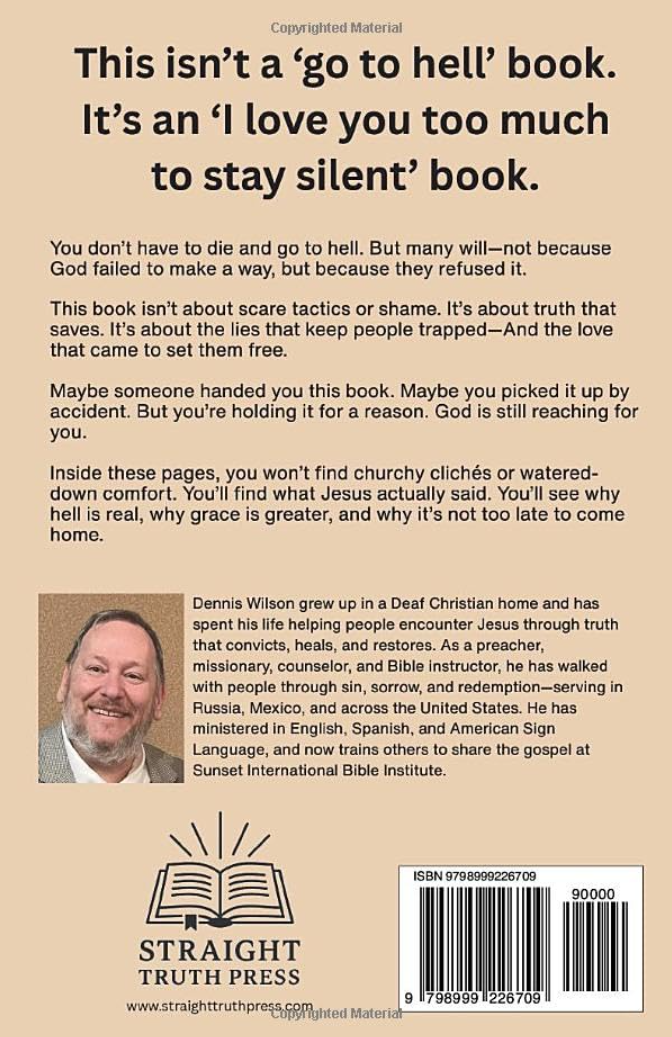 Back cover of a book with text and a photo of a man, featuring the Straight Truth Press logo.
